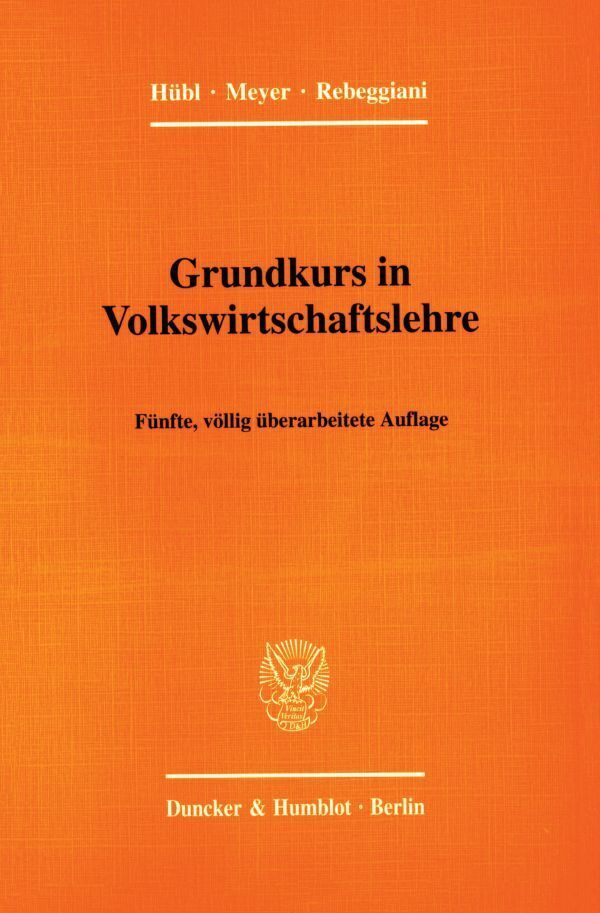 Grundkurs in Volkswirtschaftslehre.