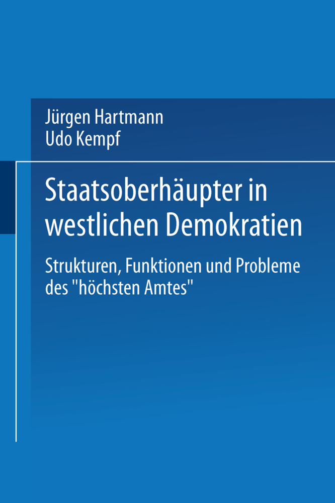 Staatsoberhäupter in der westlichen Demokratie