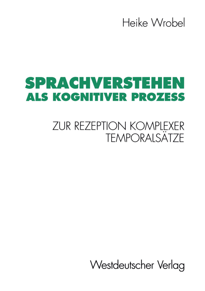 Sprachverstehen als kognitiver Prozeß