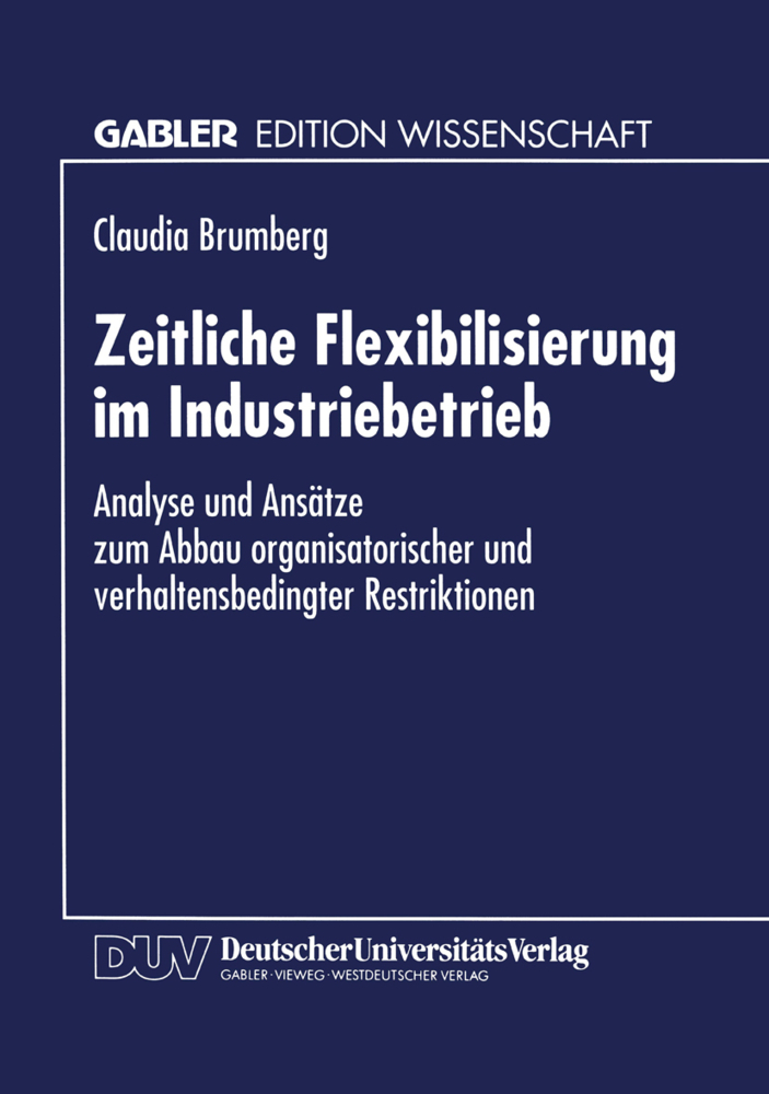 Zeitliche Flexibilisierung im Industriebetrieb