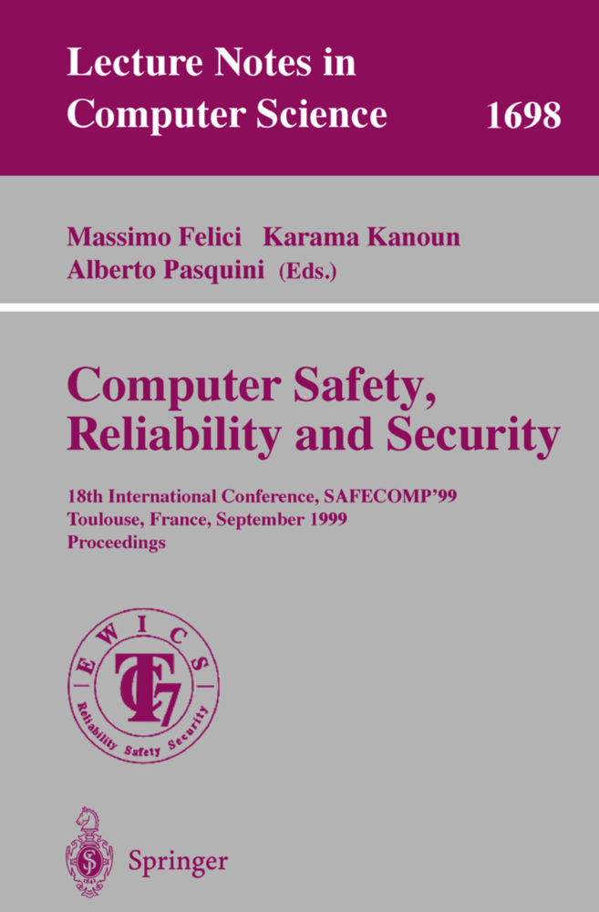 Computer Safety, Reliability and Security, SAFECOMP '99