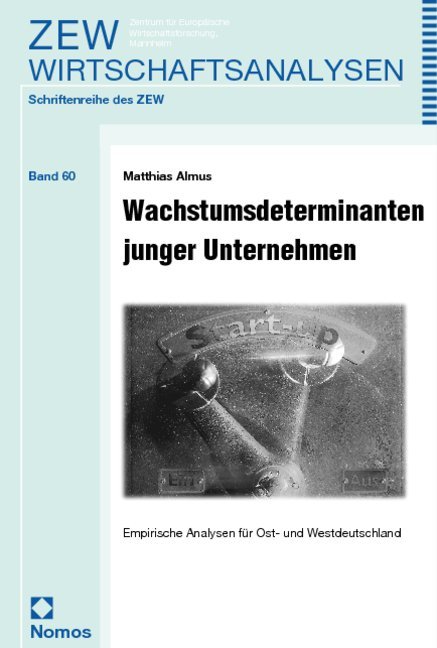 Wachstumsdeterminanten junger Unternehmen