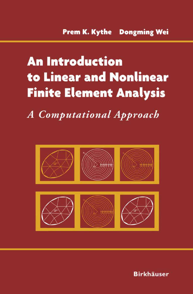 An Introduction to Linear and Nonlinear Finite Element Analysis