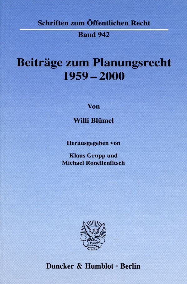 Beiträge zum Planungsrecht 1959-2000.