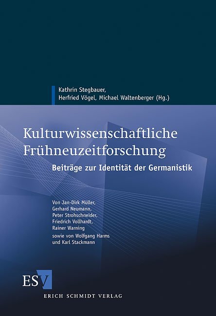 Kulturwissenschaftliche Frühneuzeitforschung