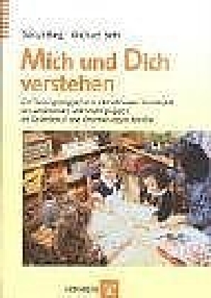 Mich und Dich verstehen