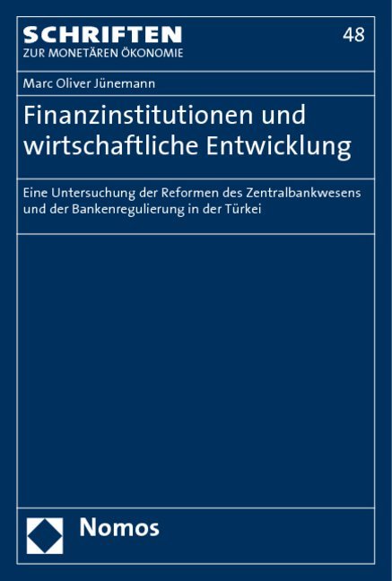 Finanzinstitutionen und wirtschaftliche Entwicklung