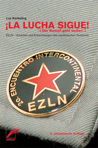 ¡La Lucha Sigue! - ¡Der Kampf geht weiter!