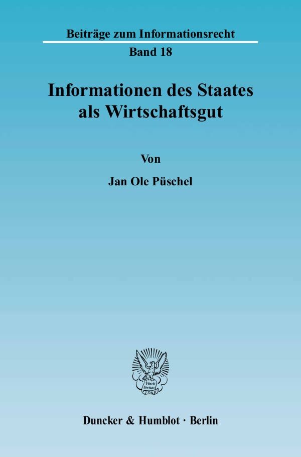Informationen des Staates als Wirtschaftsgut.