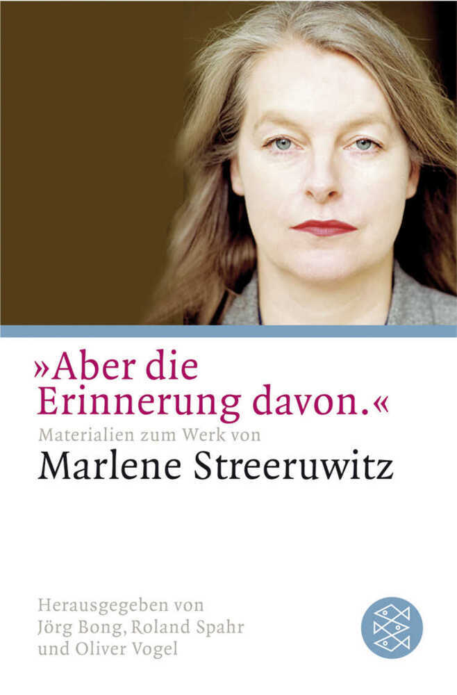 "Aber die Erinnerung davon."