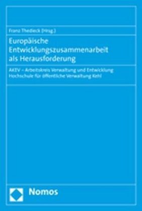 Europäische Entwicklungszusammenarbeit als Herausforderung