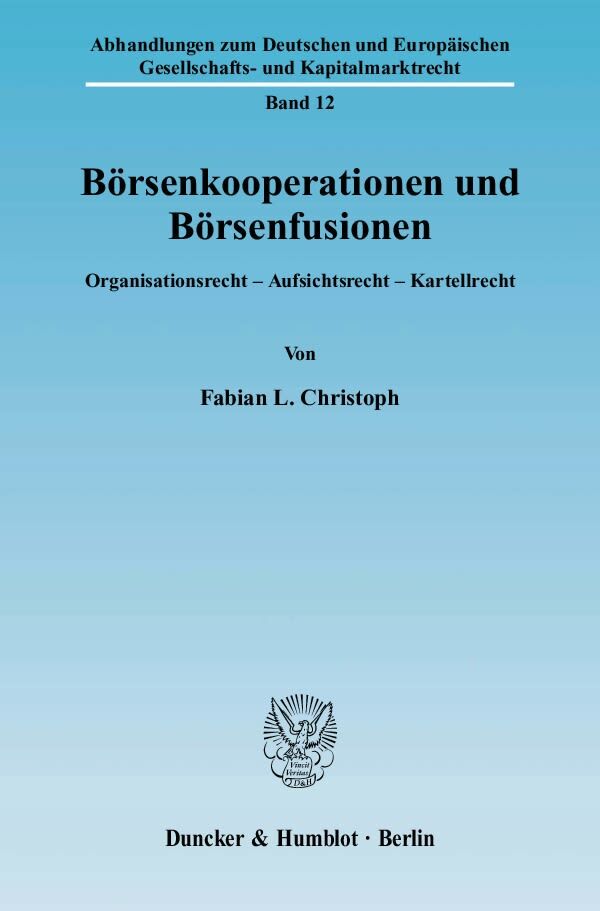 Börsenkooperationen und Börsenfusionen.
