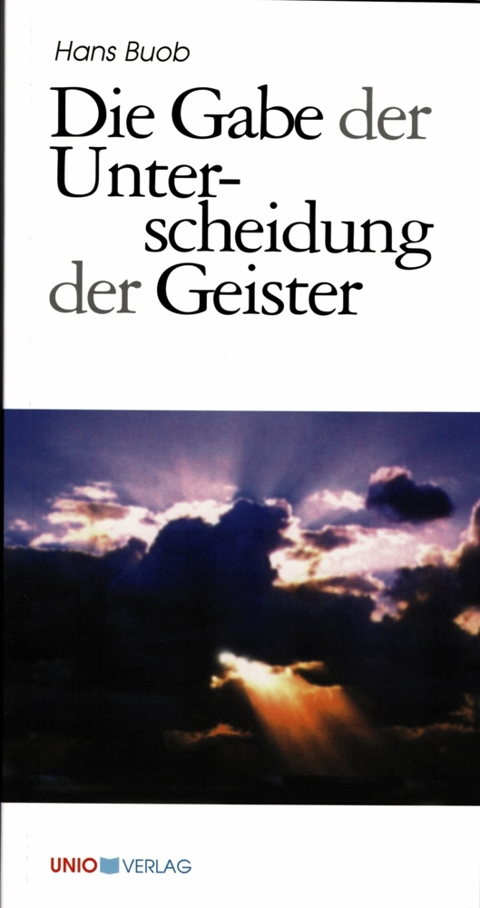 Die Gabe der Unterscheidung der Geister