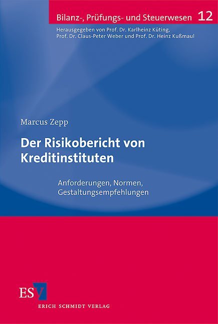 Der Risikobericht von Kreditinstituten