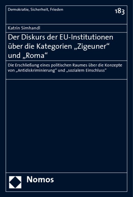 Der Diskurs der EU-Institutionen über die Kategorien "Zigeuner" und "Roma"