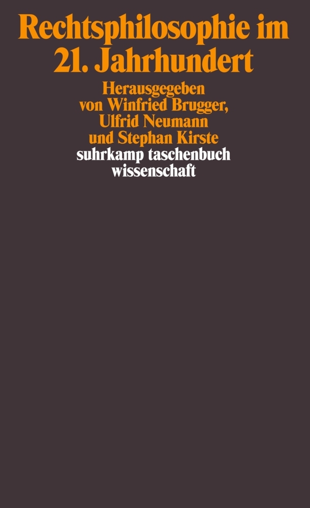 Rechtsphilosophie im 21. Jahrhundert