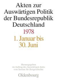 Akten zur Auswärtigen Politik der Bundesrepublik Deutschland 1978, 2 Teile