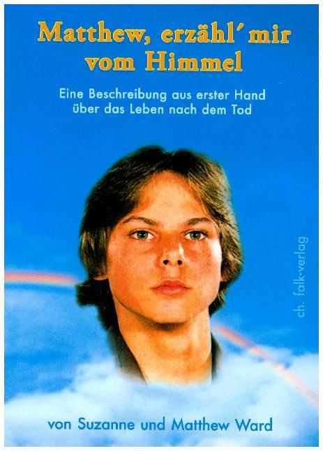 Matthew, erzähl' mir vom Himmel