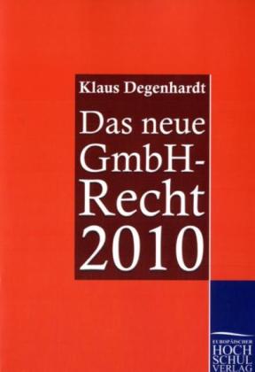 Das neue GmbH-Recht 2010