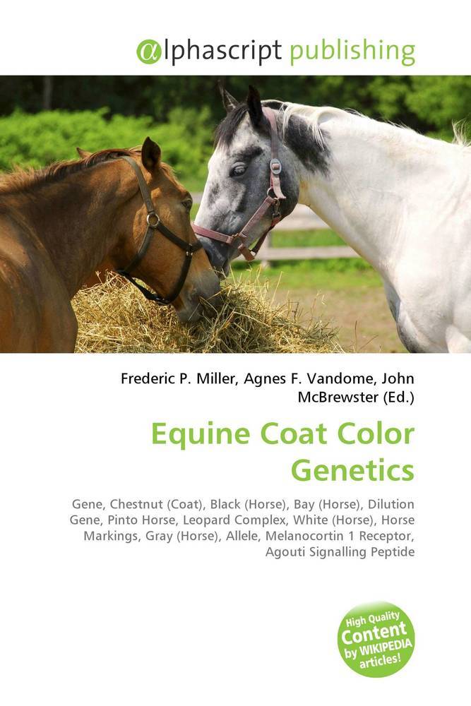 Equine Coat Color Genetics