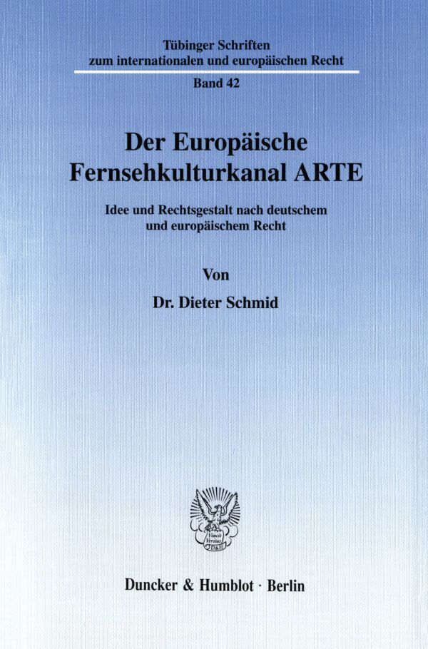 Der Europäische Fernsehkulturkanal ARTE.