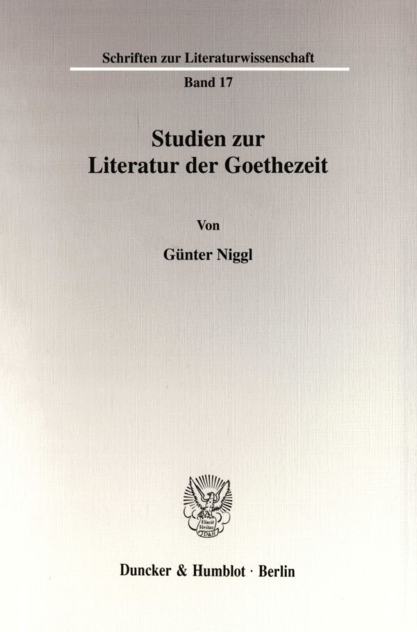 Studien zur Literatur der Goethezeit.