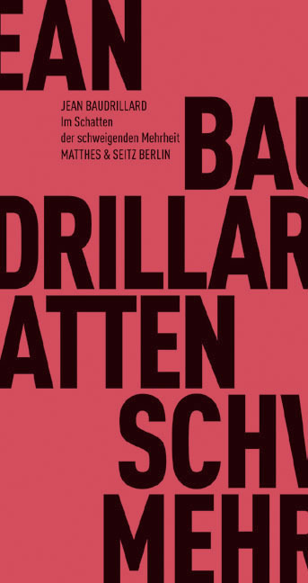 Im Schatten der schweigenden Mehrheiten oder das Ende des Sozialen