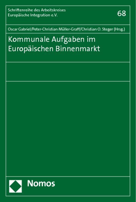 Kommunale Aufgaben im Europäischen Binnenmarkt