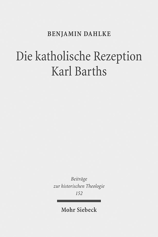 Die katholische Rezeption Karl Barths