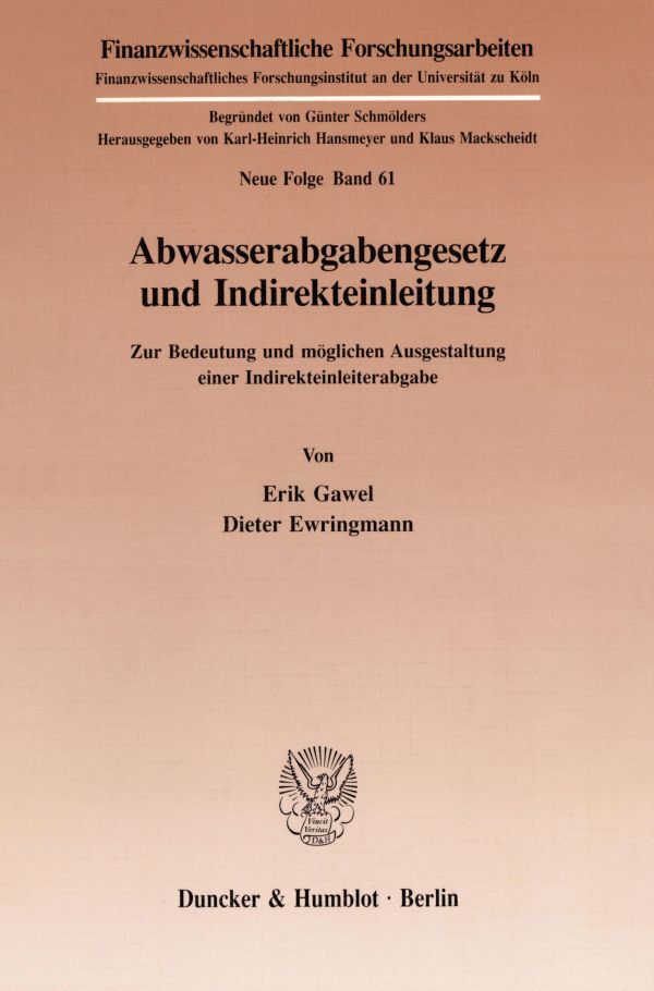 Abwasserabgabengesetz und Indirekteinleitung.