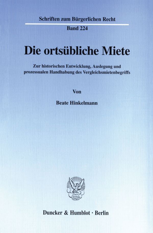 Die ortsübliche Miete.