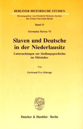 Slaven und Deutsche in der Niederlausitz.