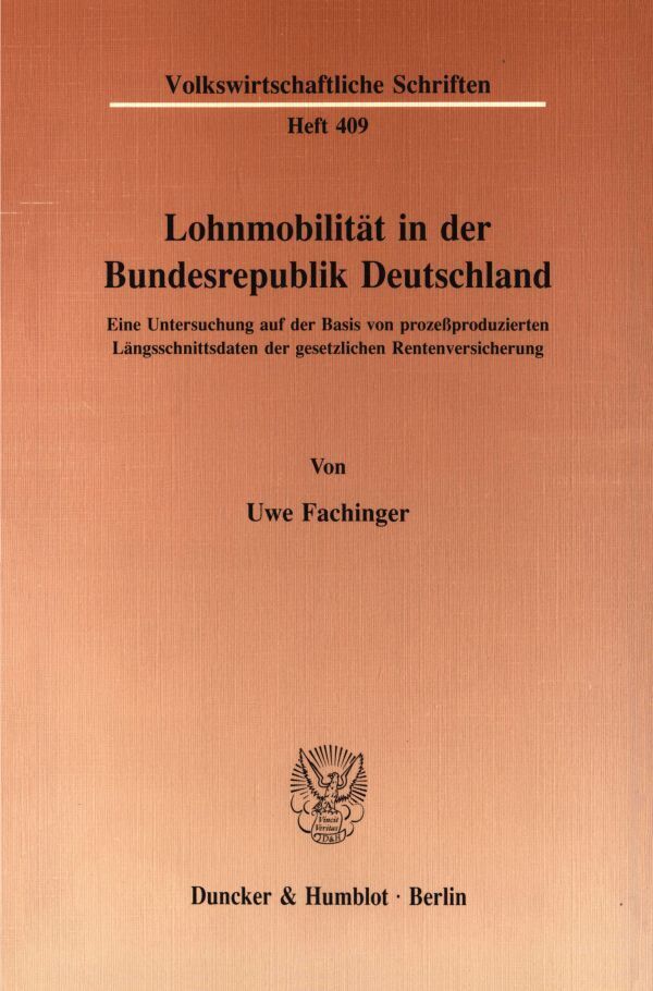 Lohnmobilität in der Bundesrepublik Deutschland.