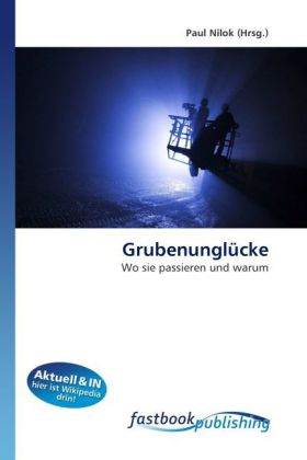 Grubenunglücke