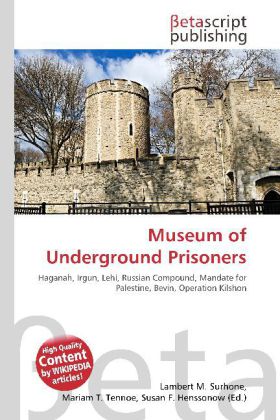 Museum of Underground Prisoners