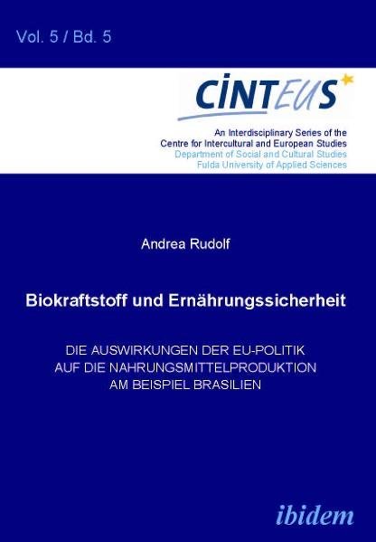 Biokraftstoffpolitik und Ernährungssicherheit