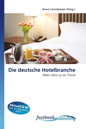 Die deutsche Hotelbranche