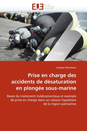 Prise en charge des accidents de désaturation en plongée sous-marine