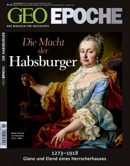 GEO Epoche / GEO Epoche 46/2010 - Die Macht der Habsburger