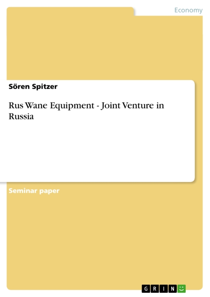 Rus Wane Equipment - Joint Venture in Russia