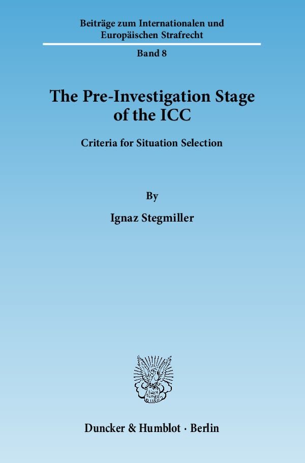 The Pre-Investigation Stage of the ICC