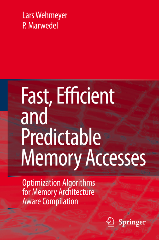 Fast, Efficient and Predictable Memory Accesses
