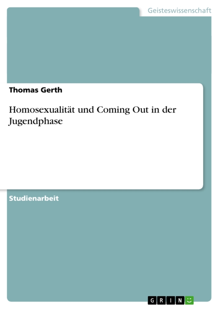 Homosexualität und Coming Out in der Jugendphase