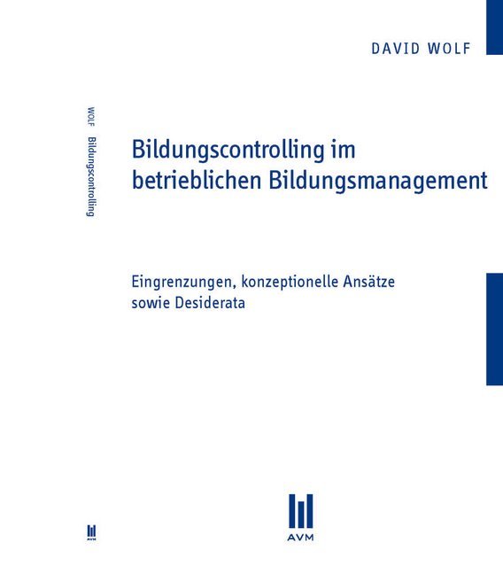 Bildungscontrolling im betrieblichen Bildungsmanagement