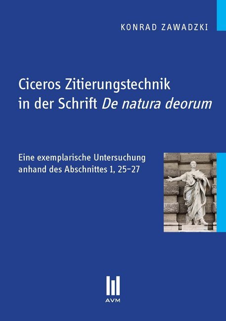 Ciceros Zitierungstechnik in der Schrift De natura deorum