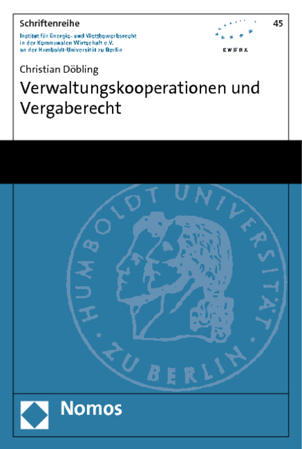 Verwaltungskooperationen und Vergaberecht