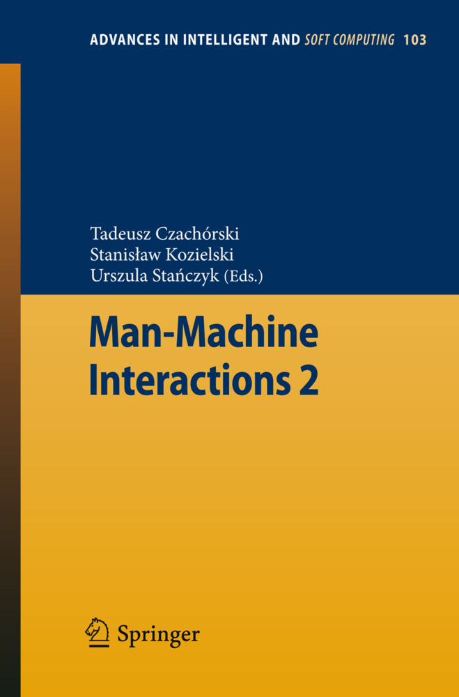 Man-Machine Interactions. Vol.2