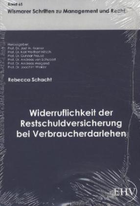 Widerruflichkeit der Restschuldversicherung bei Verbraucherdarlehen