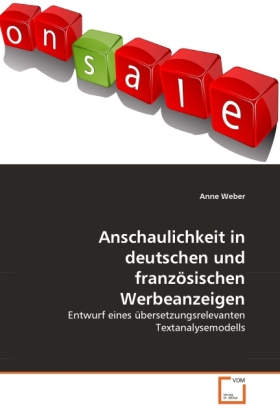 Anschaulichkeit in deutschen und französischen Werbeanzeigen