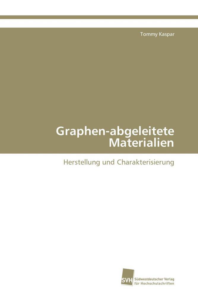 Graphen-abgeleitete Materialien